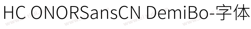 HC ONORSansCN DemiBo字体转换